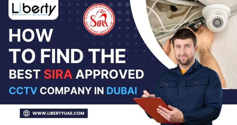Best SIRA Approved CCTV Company in Dubai, UAE